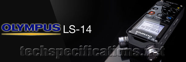 technical specifications of olympus ls-14 digital voice recorder