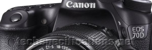 Canon EOS 70D DSLR Camera Tech Specs